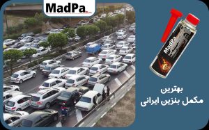 مکمل بنزین و اکتان مورد نیاز ماشین‌های ایران خودرو